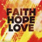 Faith Hope Love II