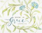 Grow In Grace