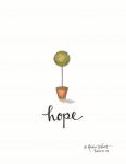 Little Hope Topiary