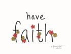 Have Faith