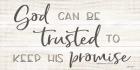 God Can Be Trusted