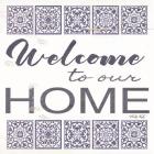 Welcome to Our Home Tile