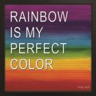 Rainbow is My Perfect Color