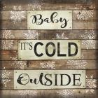 Baby It's Cold Outside