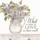 What is Done in Love