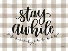 Stay Awhile