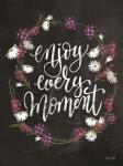 Enjoy Every Moment