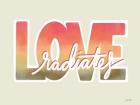 Love Radiates