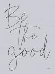 Be the Good