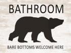 Bare Bottoms Welcome Here