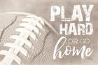 Football - Play Hard