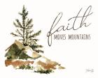 Faith Moves Mountains