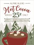 Hot Cocoa Served Daily
