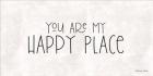 You Are My Happy Place