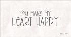 You Make My Heart Happy