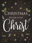 Christmas Begins with Christ