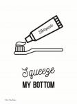 Squeeze My Bottom
