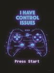 Gamer Control Issues