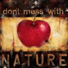 Don't Mess With Nature