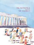 The Muttropolis Vists The Acropolis