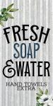 Fresh Soap and Water