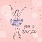 Born To Dance 1