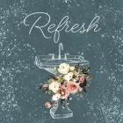 Refresh