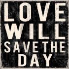 Love Will Save The Day