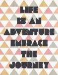 Life is an Adventure