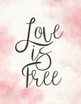 Love Is Free - Pink