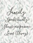 Family Speaks Kindly - Leaves
