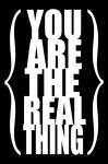 You are the Real Thing 2