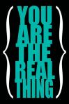 You are the Real Thing 4