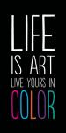 Life Is Art 2