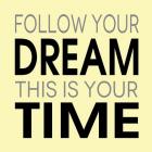 Follow Your Dream 3
