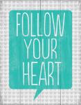 Follow Your Heart 3