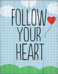 Follow Your Heart 4