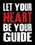 Let Your Heart Be Your Guide 2