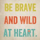 Be Brave