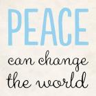 Peace Can Change the World
