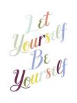 Be Yourself I