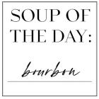 Soup du Jour I