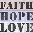 Faith Hope Love