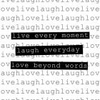 Live Every Moment