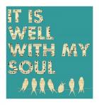 It Is Well With My Soul