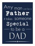 Any Man Can Be A Father