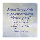 Remove the Road Blocks