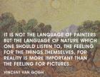 Language of Painters - Van Gogh Quote