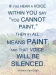 If You Hear a Voice - Van Gogh Quote