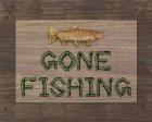 Gone Fishing Sign